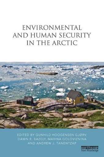 Picture of Environmental and Human Security in the Arctic