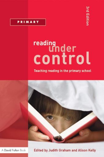 Picture of Reading Under Control: Teaching Reading in the Primary School