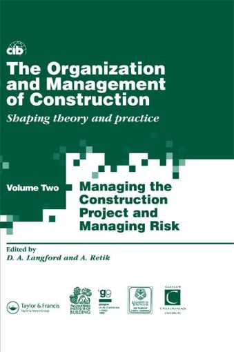 Picture of The Organization and Management of Construction: Shaping Theory and Practice