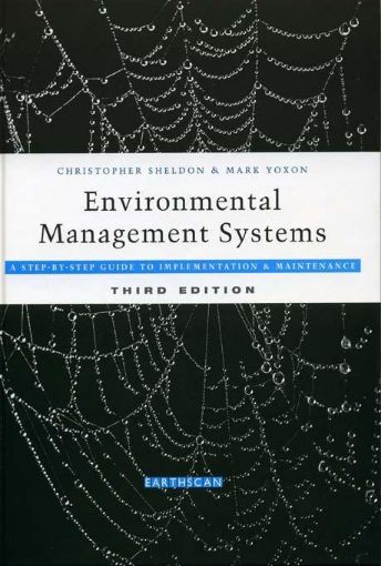 Picture of Environmental Management Systems: A Step-By-Step Guide to Implementation and Maintenance