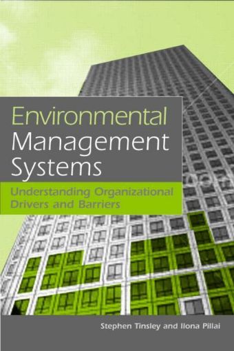 Picture of Environmental Management Systems: Understanding Organizational Drivers and Barriers