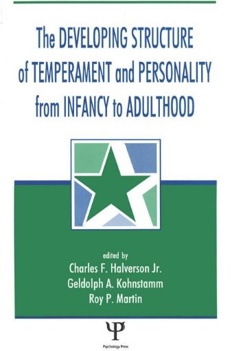 Picture of The Developing Structure of Temperament and Personality From Infancy To Adulthood