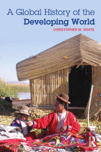 Picture of A Global History of the Developing World