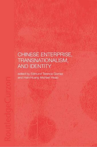 Picture of Chinese Enterprise, Transnationalism and Identity