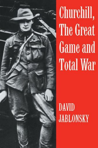 Picture of Churchill, the Great Game and Total War