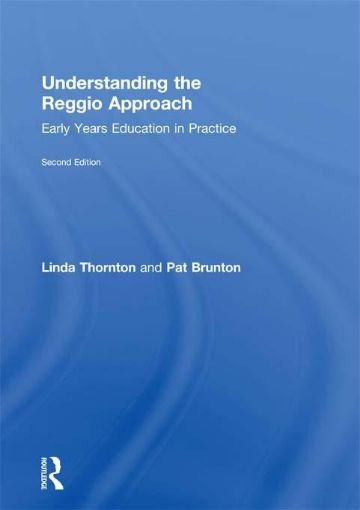 Picture of Understanding the Reggio Approach: Early Years Education in Practice