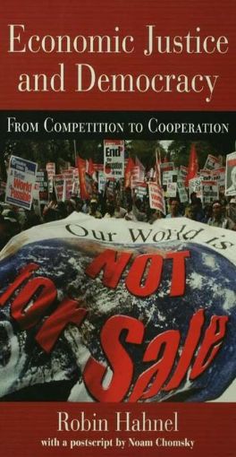 Picture of Economic Justice and Democracy: From Competition to Cooperation