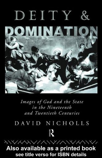 Picture of Deity and Domination: Images of God and the State in the 19th and 20th Centuries