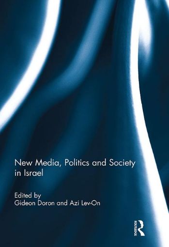 Picture of New Media, Politics and Society in Israel