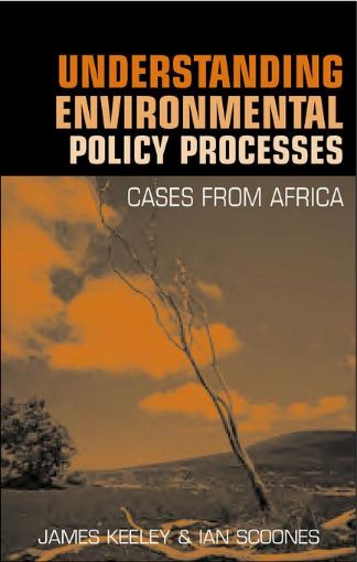 Picture of Understanding Environmental Policy Processes: Cases from Africa