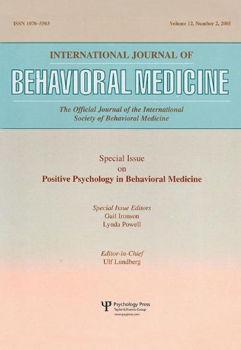 Picture of An Exploration of the Health Benefits of Factors That Help Us to Thrive: A Special Issue of the International Journal of Behavioral Medicine