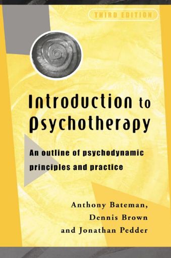 Picture of Introduction to Psychotherapy: An Outline of Psychodynamic Principles and Practice