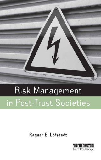 Picture of Risk Management in Post-Trust Societies