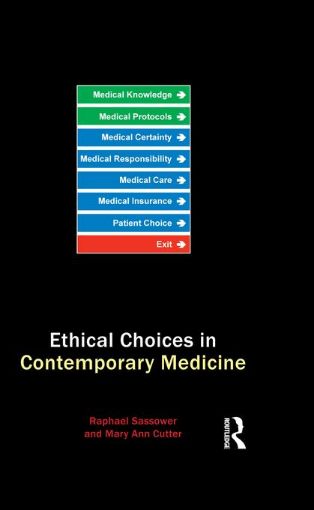 Picture of Ethical Choices in Contemporary Medicine
