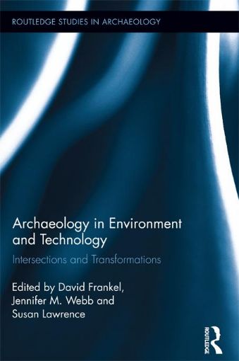 Picture of Archaeology in Environment and Technology: Intersections and Transformations