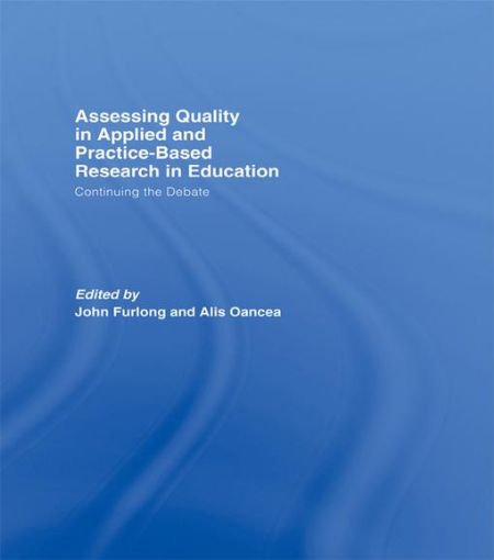 Picture of Assessing Quality in Applied and Practice-Based Research in Education: Continuing the Debate