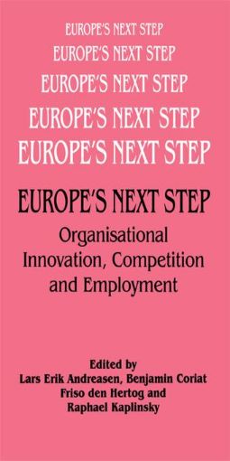 Picture of Europe's Next Step: Organisational Innovation, Competition and Employment
