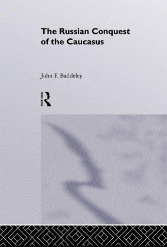 Picture of The Russian Conquest of the Caucasus