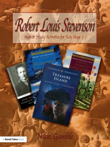 Picture of Robert Louis Stevenson: Author Study Activities for Key Stage 2/Scottish P6-7