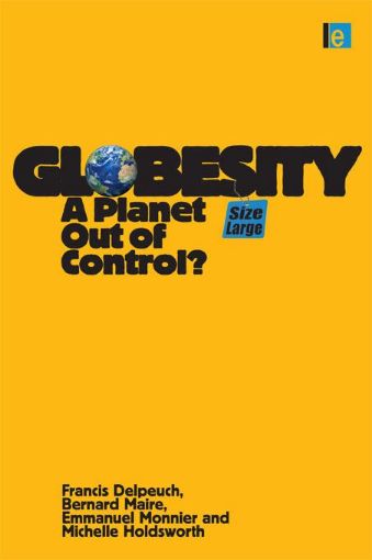 Picture of Globesity: A Planet Out of Control?