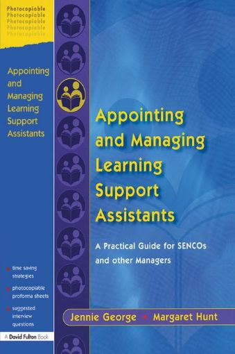 Picture of Appointing and Managing Learning Support Assistants: A Practical Guide for SENCOs and Other Managers