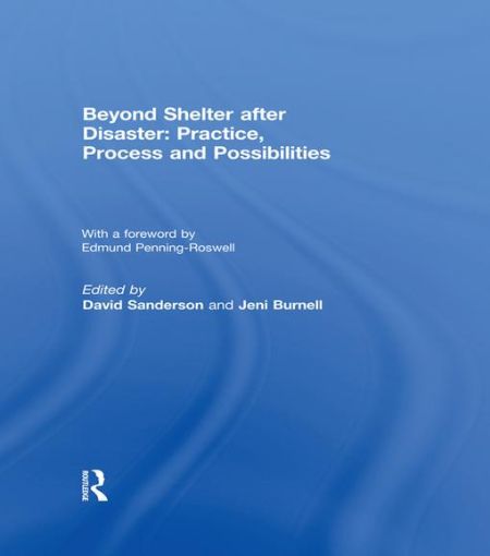 Picture of Beyond Shelter After Disaster: Practice, Process and Possibilities