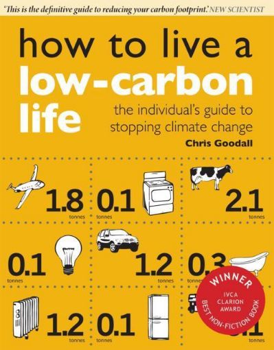 Picture of How to Live a Low-Carbon Life: The Individual's Guide to Stopping Climate Change