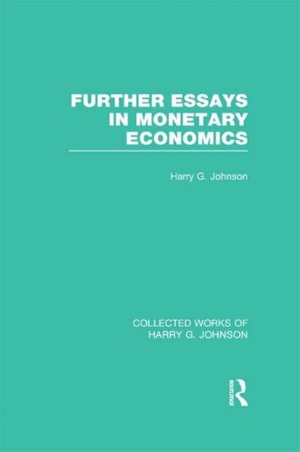 Picture of Further Essays in Monetary Economics