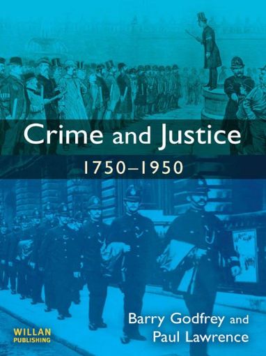 Picture of Crime Justice 1750-1950