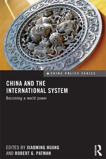 Picture of China and the International System: Becoming a World Power