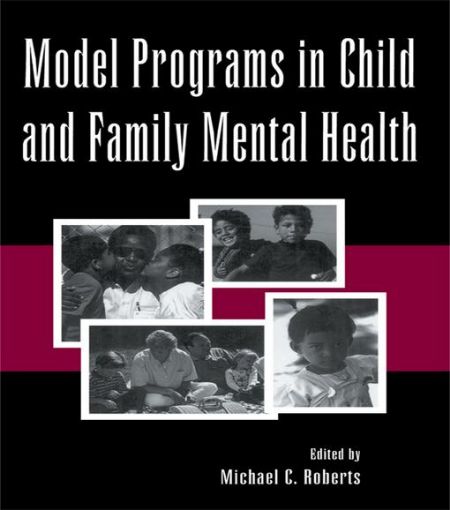 Picture of Model Programs in Child and Family Mental Health