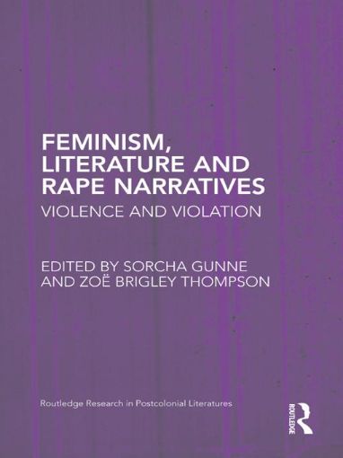 Picture of Feminism, Literature and Rape Narratives: Violence and Violation