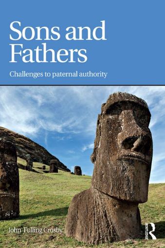 Picture of Sons and Fathers: Challenges to paternal authority
