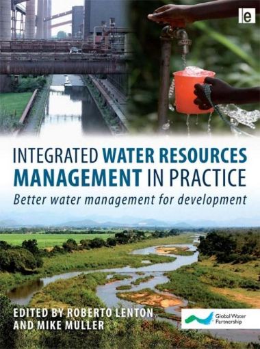 Picture of Integrated Water Resources Management in Practice: Better Water Management for Development