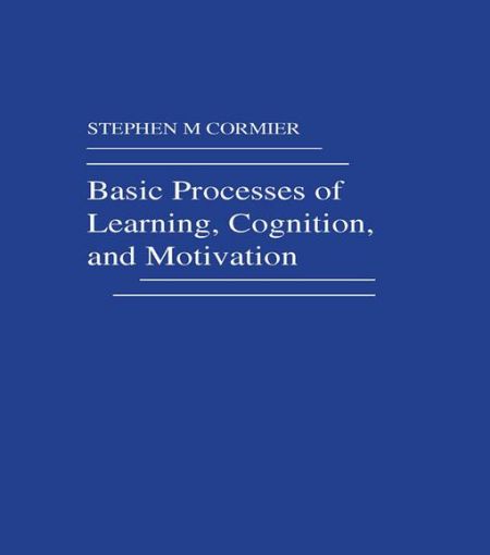 Picture of Basic Processes of Learning, Cognition, and Motivation