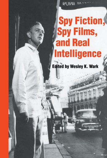 Picture of Spy Fiction, Spy Films and Real Intelligence