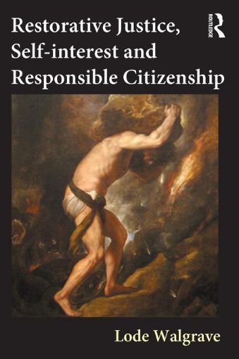 Picture of Restorative Justice, Self-interest and Responsible Citizenship