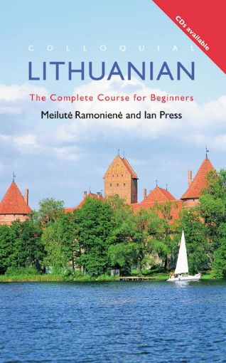 Picture of Colloquial Lithuanian: The Complete Course for Beginners