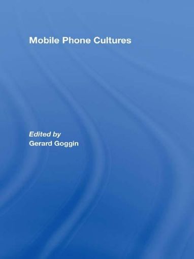 Picture of Mobile Phone Cultures