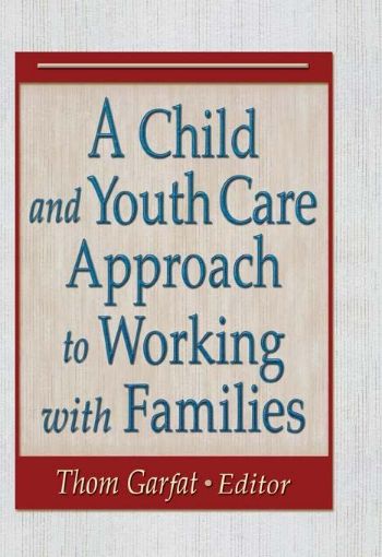 Picture of A Child and Youth Care Approach to Working with Families