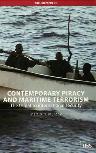 Picture of Contemporary Piracy and Maritime Terrorism: The Threat to International Security