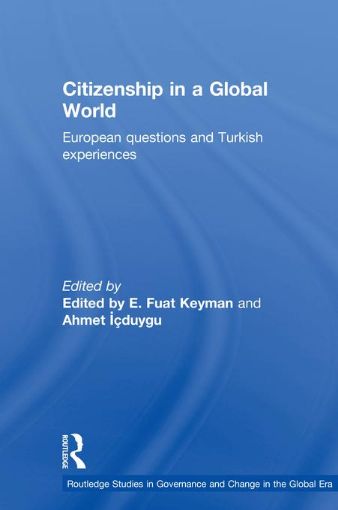 Picture of Citizenship in a Global World: European Questions and Turkish Experiences