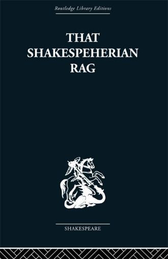 Picture of That Shakespeherian Rag: Essays on a Critical Process