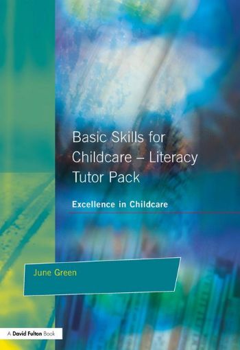 Picture of Basic Skills for Childcare - Literacy: Tutor Pack