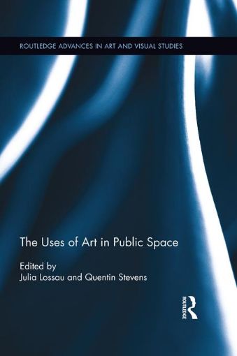 Picture of The Uses of Art in Public Space