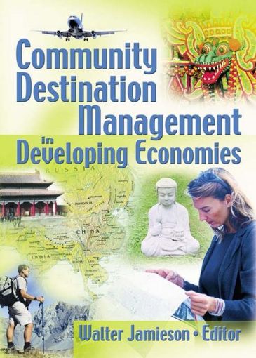 Picture of Community Destination Management in Developing Economies