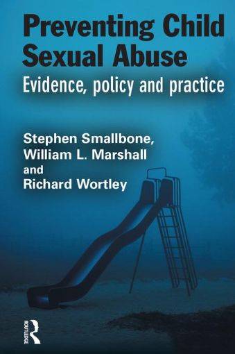 Picture of Preventing Child Sexual Abuse: Evidence, Policy and Practice