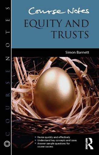 Picture of Course Notes: Equity and Trusts