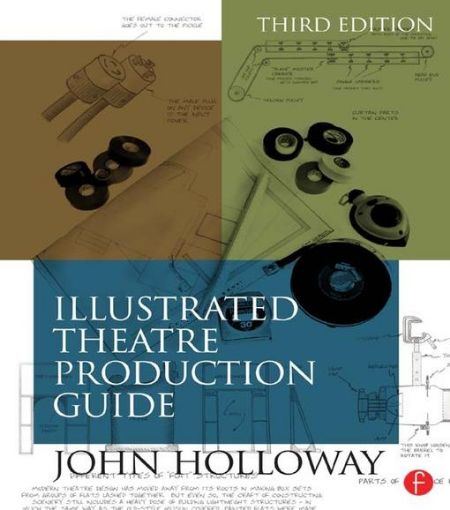 Picture of Illustrated Theatre Production Guide