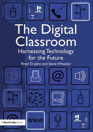 Picture of The Digital Classroom: Harnessing Technology for the Future of Learning and Teaching